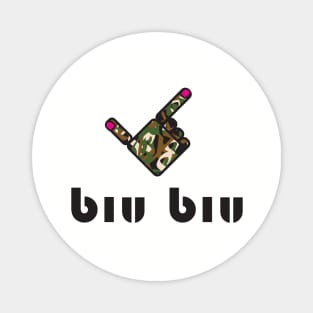 8ts Biu Biu Magnet